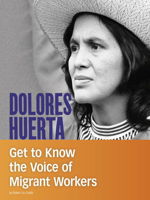 Title details for Dolores Huerta by Robert Liu-Trujillo - Available